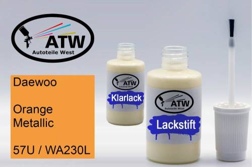 Daewoo, Orange Metallic, 57U / WA230L: 20ml Lackstift + 20ml Klarlack - Set, von ATW Autoteile West.